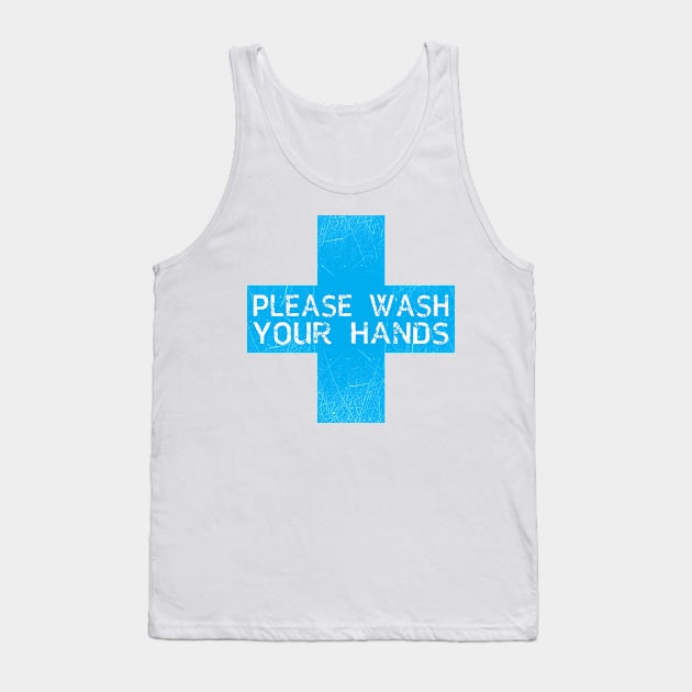 Wash Your Hands Tank Top by Amberstore